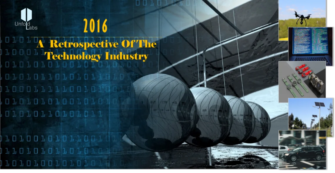 2016 — A Retrospective of the Technology Industry